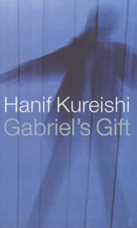 Gabriel'S Gift by Hanif Kureishi - 9780571207923