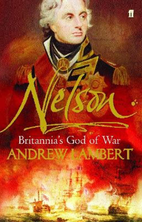 Nelson by Andrew Lambert - 9780571212279