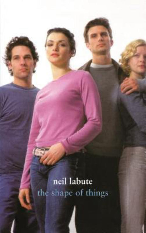 The Shape of Things by Neil LaBute - 9780571212460