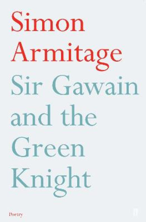 Sir Gawain and the Green Knight by Simon Armitage - 9780571223282