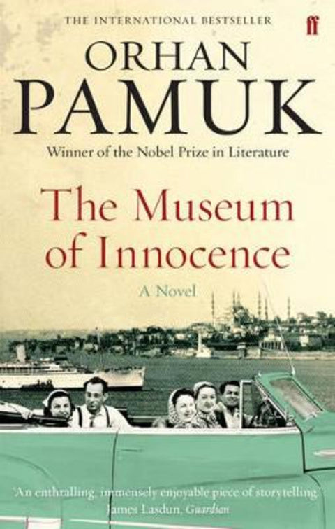The Museum of Innocence by Orhan Pamuk - 9780571237029