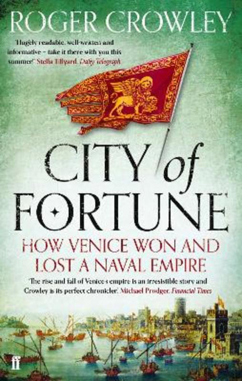 City of Fortune by Roger Crowley - 9780571245956