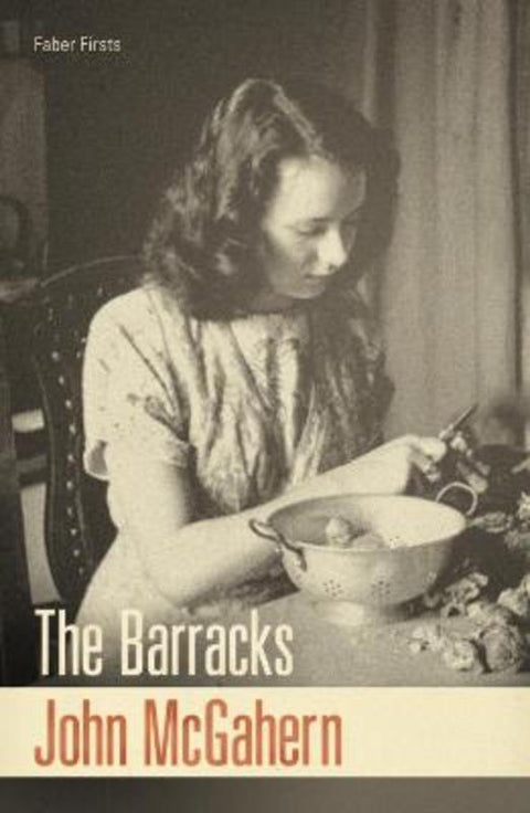 The Barracks by John McGahern - 9780571248827