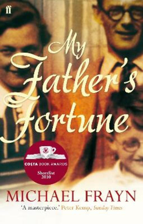 My Father's Fortune by Michael Frayn - 9780571270590
