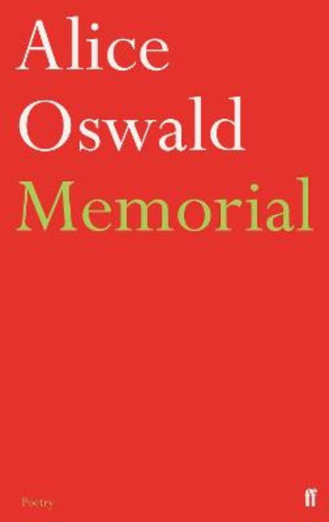 Memorial by Alice Oswald - 9780571274185