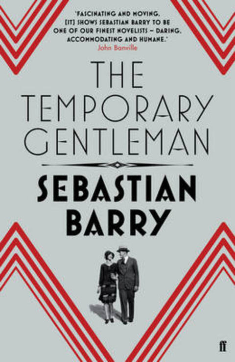 The Temporary Gentleman by Sebastian Barry - 2770002412511