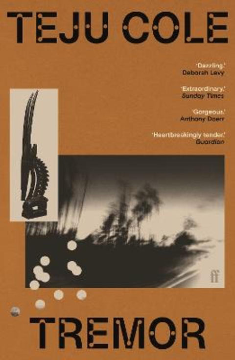 Tremor by Teju Cole - 9780571283361