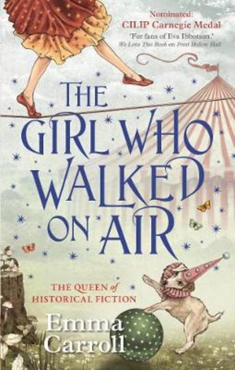 The Girl Who Walked On Air by Emma Carroll - 9780571297160