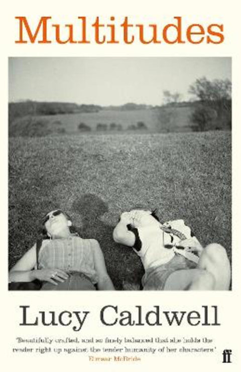 Multitudes by Lucy Caldwell - 9780571313518