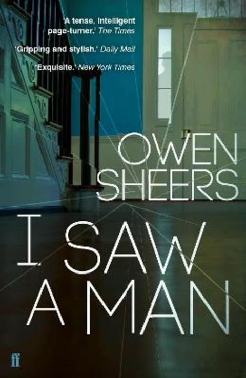 I Saw A Man by Owen Sheers - 9780571317745
