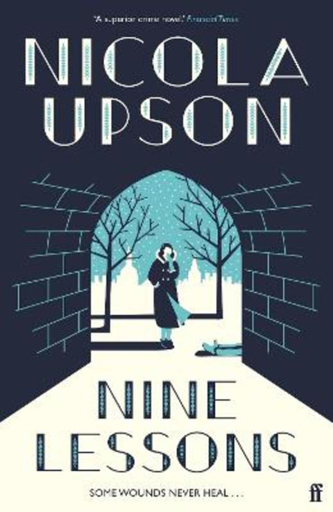 Nine Lessons by Nicola Upson - 9780571324781