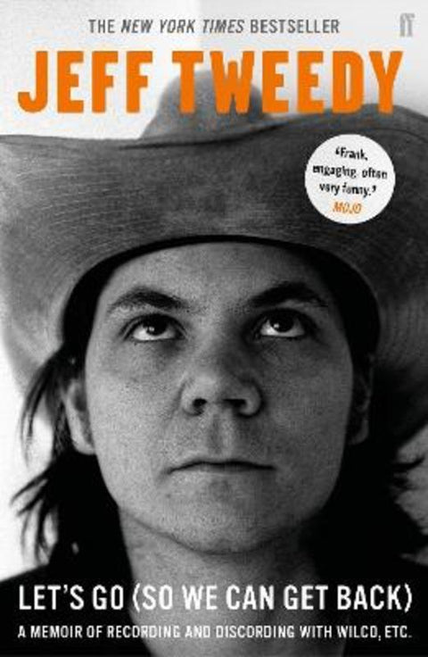Let's Go (So We Can Get Back) by Jeff Tweedy - 9780571330515