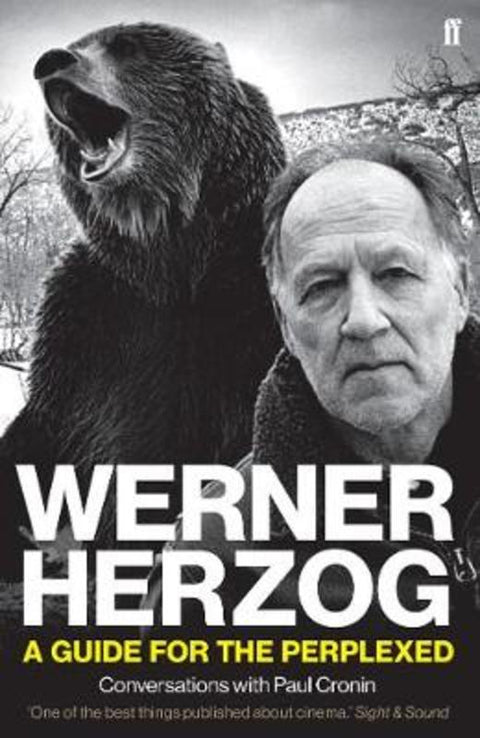 Werner Herzog - A Guide for the Perplexed by Paul Cronin - 9780571336067