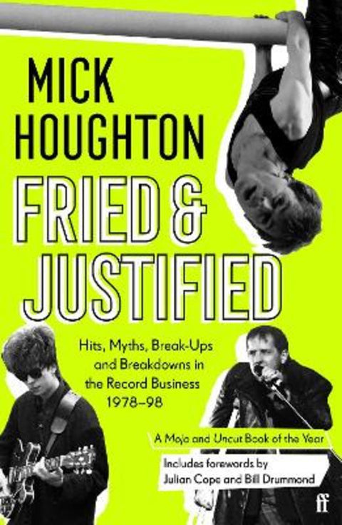Fried & Justified by Mick Houghton - 9780571336838