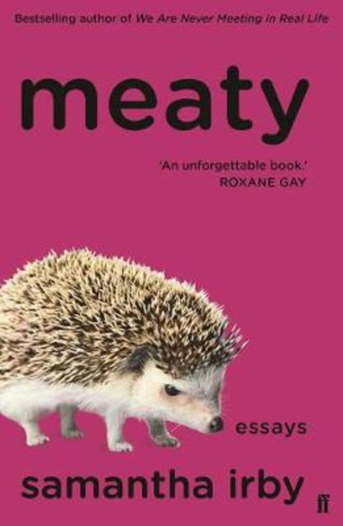 Meaty by Samantha Irby - 9780571349838