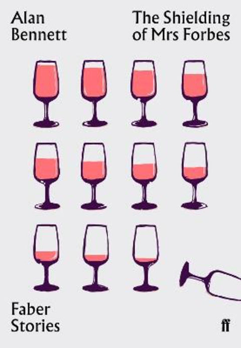 The Shielding of Mrs Forbes by Alan Bennett - 9780571351824