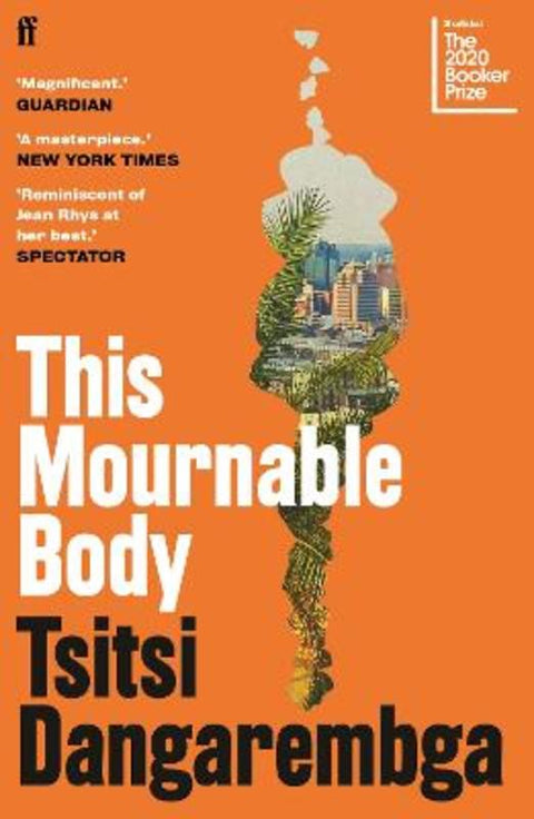 This Mournable Body by Tsitsi Dangarembga - 9780571355525