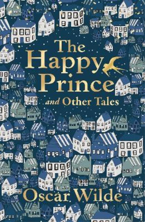 The Happy Prince and Other Tales by Oscar Wilde - 9780571355846