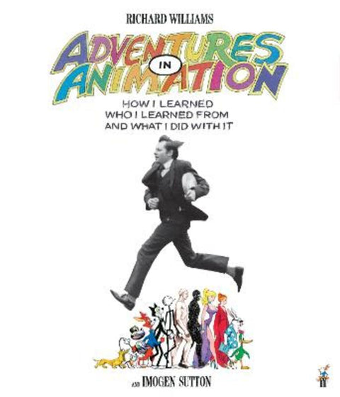 Adventures in Animation by Richard E. Williams - 9780571357208