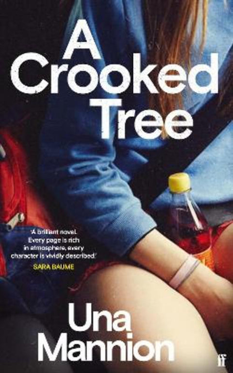 A Crooked Tree by Una Mannion - 9780571357963