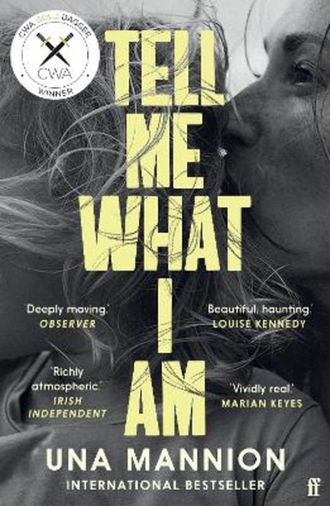 Tell Me What I Am by Una Mannion - 9780571358793