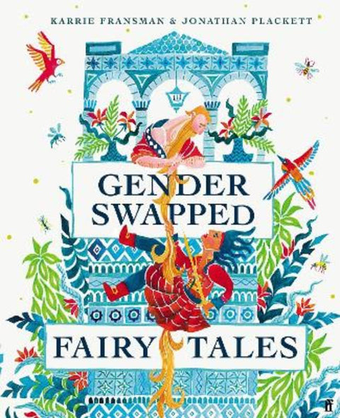 Gender Swapped Fairy Tales by Karrie Fransman - 9780571360185