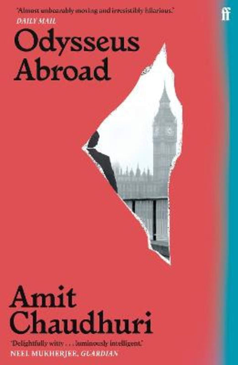 Odysseus Abroad by Amit Chaudhuri - 9780571361519