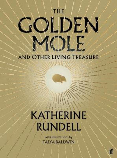 The Golden Mole by Katherine Rundell - 9780571362493