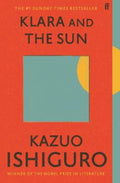 Klara and the Sun by Kazuo Ishiguro - 9780571364909