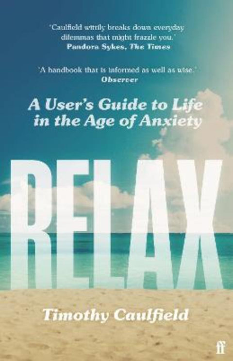 Relax by Timothy Caulfield - 9780571365166