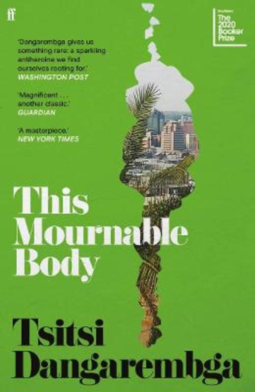 This Mournable Body by Tsitsi Dangarembga - 9780571366903