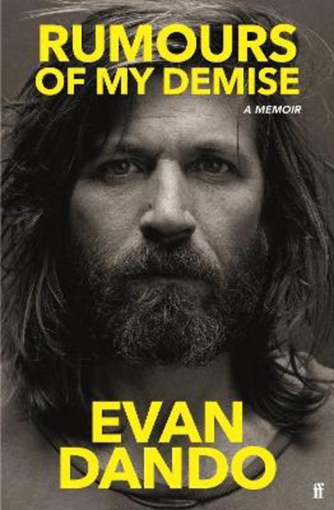 Rumours of My Demise by Evan Dando - 9780571368617