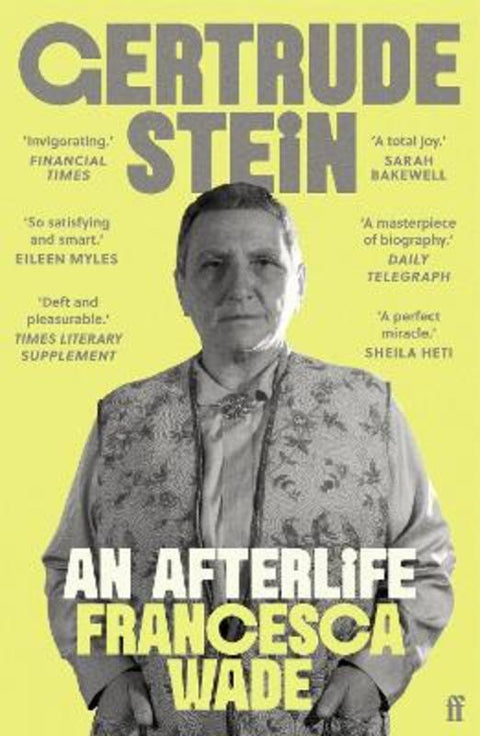 Gertrude Stein by Francesca Wade - 9780571369348