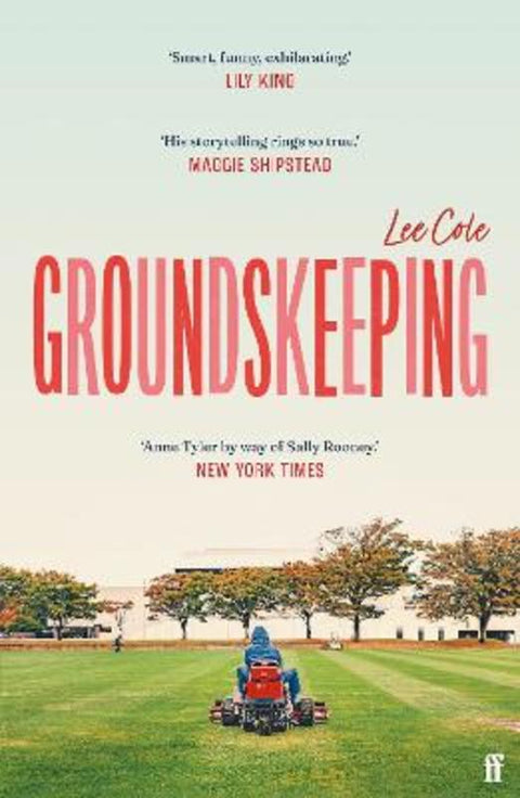 Groundskeeping by Lee Cole - 9780571371082