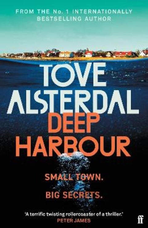 Deep Harbour by Tove Alsterdal - 9780571372133