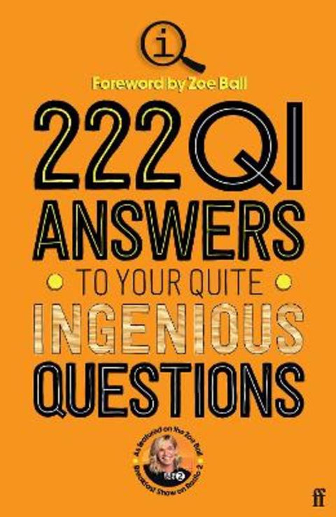 222 QI Answers to Your Quite Ingenious Questions by QI Elves - 9780571373307