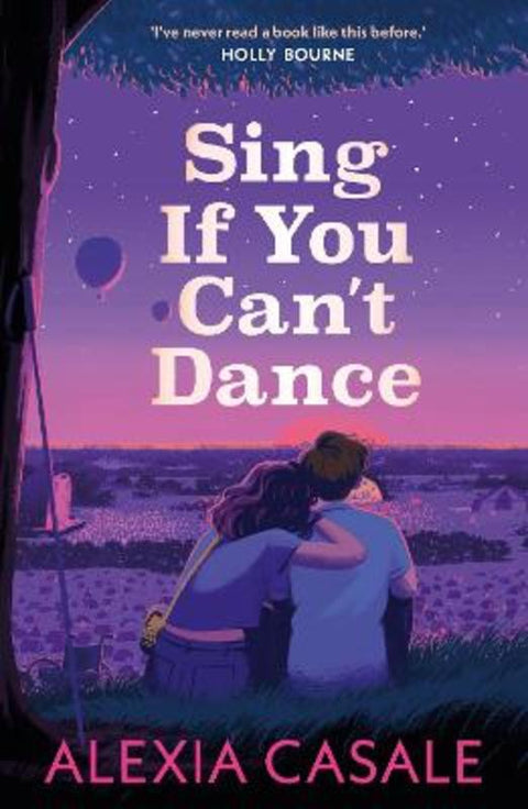 Sing If You Can't Dance by Alexia Casale - 9780571373802