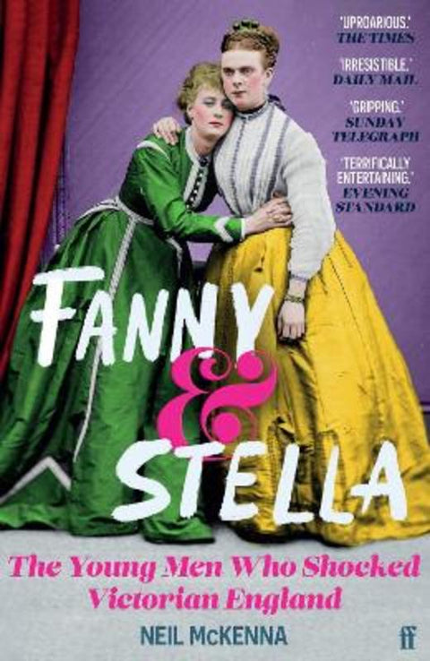 Fanny and Stella by Neil McKenna - 9780571374922