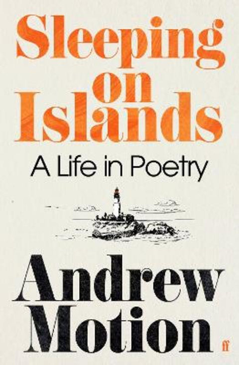 Sleeping on Islands by Sir Andrew Motion - 9780571375295