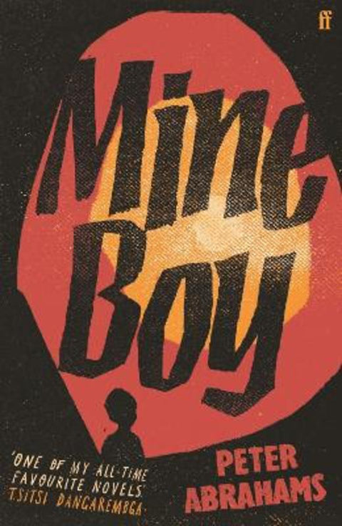 Mine Boy by Peter Abrahams - 9780571376414