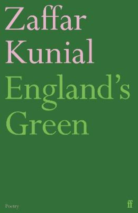 England's Green by Zaffar Kunial - 9780571376797