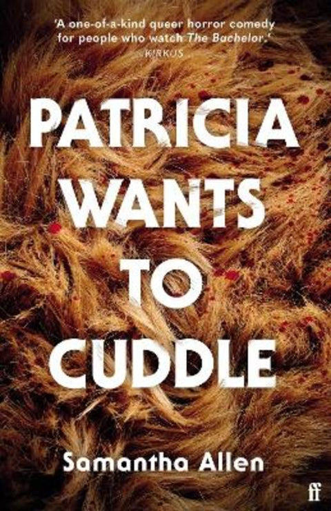 Patricia Wants to Cuddle by Samantha Allen - 9780571378302