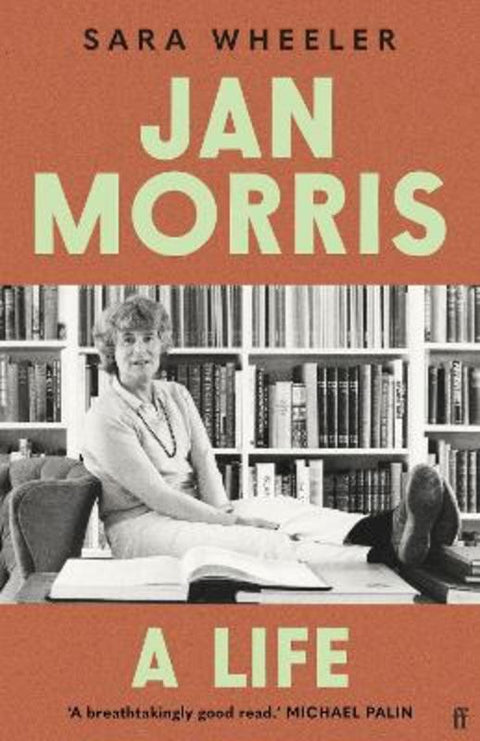 Jan Morris by Sara  Wheeler (Freelance) - 9780571379453