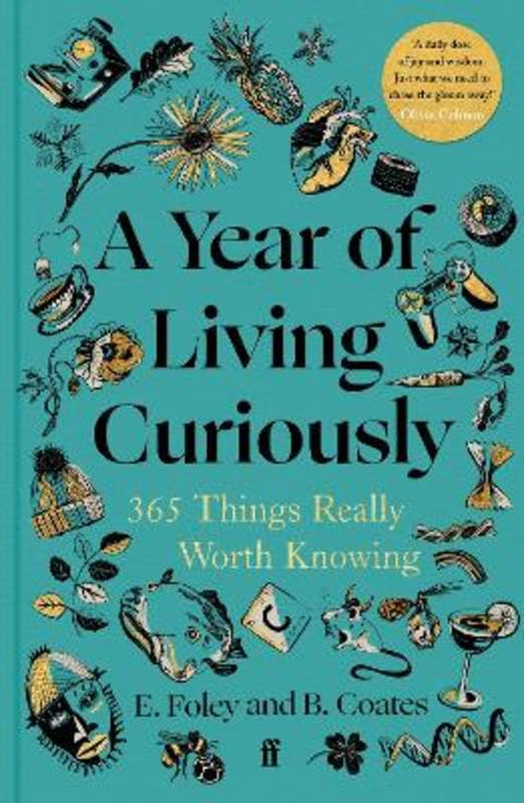 A Year of Living Curiously by Beth Coates - 9780571384488