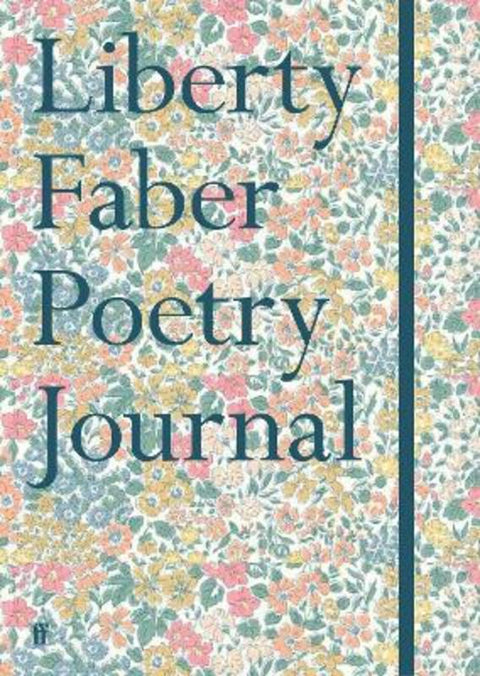 Liberty Faber Poetry Journal by Various Poets - 9780571385904