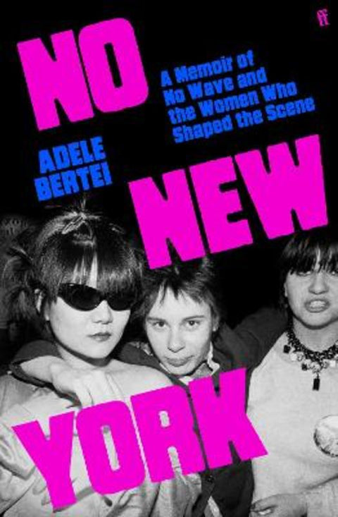 No New York by Adele Bertei - 9780571386154