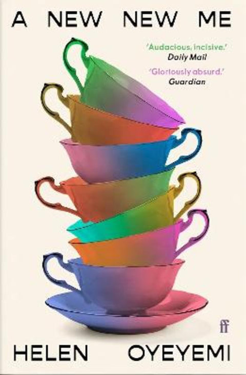 A New New Me by Helen Oyeyemi - 9780571387540
