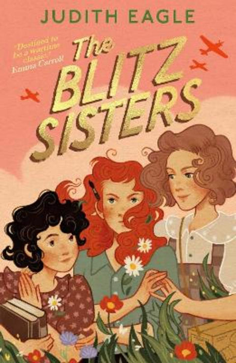The Blitz Sisters by Judith Eagle - 9780571388707