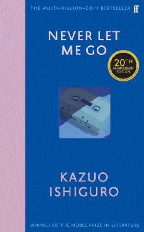 Never Let Me Go by Kazuo Ishiguro - 9780571390861