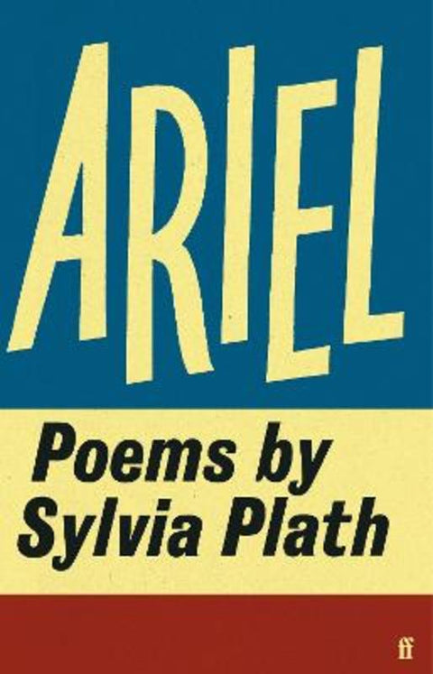 Ariel by Sylvia Plath - 9780571394760